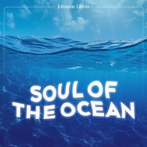 海洋之魂 (Soul of the Ocean)