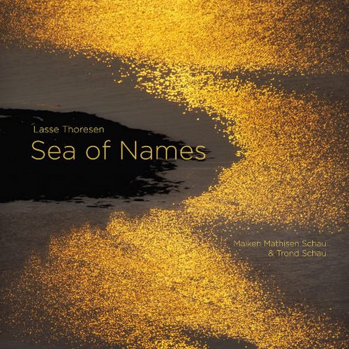 Lasse Thoresen: Sea of Names (352.8kHz DXD)